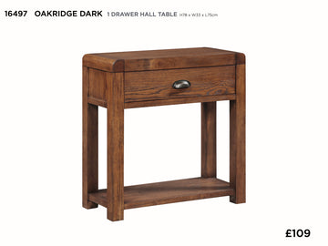 Oakridge Dark Oak 1 Drawer Hall Table